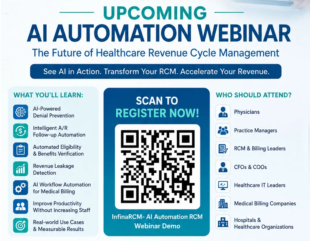 InfinaRCM AI Automation RCM Webinar Demo promotional poster featuring Healthcare Revenue Cycle Management automation, QR code for webinar registration, AI-powered denial prevention, A/R automation, revenue leakage detection, and contact email Business@InfinaRCM.com
